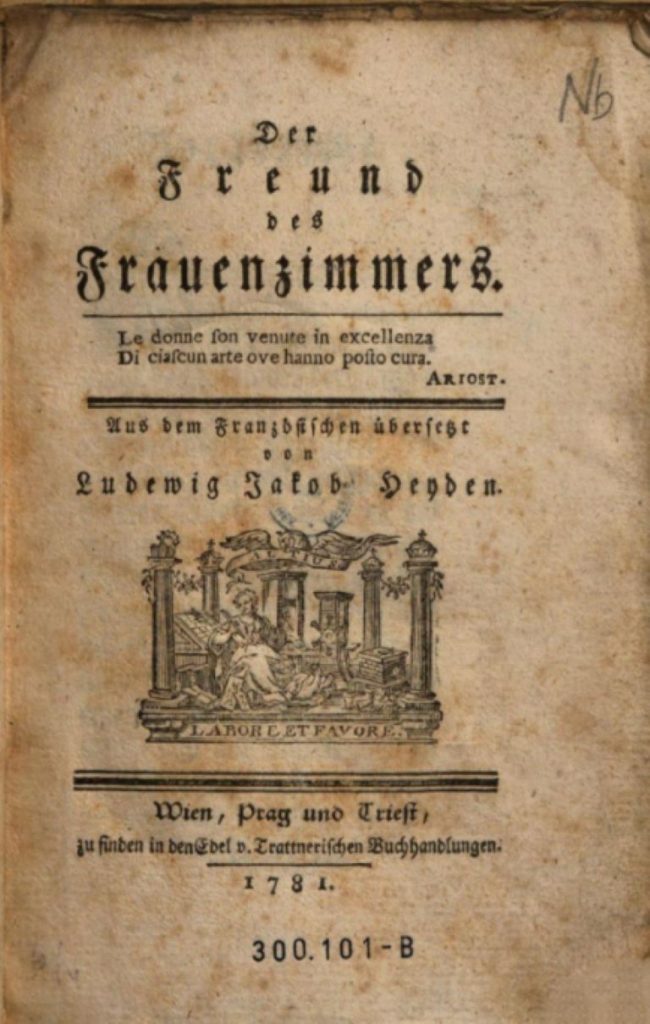 L’edizione in tedesco  a cura di Heyden del 1781 del volume “L’Ami Des Femmes” di Boudier de Villemert 